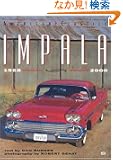 Impala 1958-2000 (American Classics)