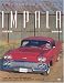 Third Party New : Impala 1958-2000 (American Classics)