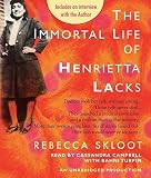 The Immortal Life of Henrietta Lacks