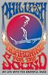 Searching for the Sound: My Life with the Grateful Dead Searching for the Sound: My Life with the Grateful Dead