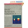 Basic Business Statistics: A Casebook