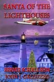 Review Zumaya Publications  / Santa of the Lighthouses