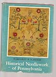 Historical Needlework of Pennsylvania