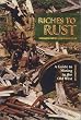 Riches to Rust