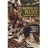 Riches to Rust