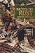 Riches to Rust