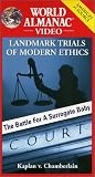Landmark Trials of Modern Ethics-Kaplan v. Chamberlain: The... by Choices Inc