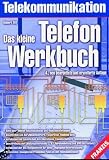  : Das kleine Telefon- Werkbuch.