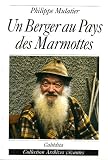 Un berger au pays des marmottes
