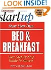 Start Your Own Bed & Breakfast (Start Your Own Bed & Breakfast)