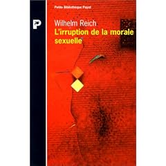 L'Irruption de la morale sexuelle : Etude des origines du caract�re compulsif de la morale sexuelle
