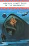 Mexican Ghost Tales of the Southwest: Stories and Illustrations