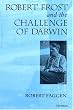 Robert Frost and the Challenge of Darwin
