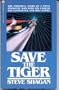 Save the Tiger