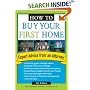 How To Buy Your First Home, Second Edition