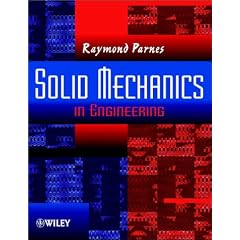 Solid Mechanics in Engineering