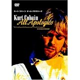 カート・コバーン - ALL APOLOGIES [DVD]