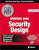 MCSE Windows 2000 Security Design Exam Prep (Exam: 70-220)