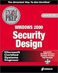 MCSE Windows 2000 Security Design Exam Prep (Exam: 70-220)