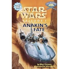 Anakin's Fate: Star Wars Episode I (A Step into Reading Jedi Reader, Step 4)