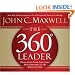 The 360 Degree Leader: Developing Your Influence from Anywhere in the Organization