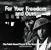 For Your Freedom and Ours: The Polish Armed Forces in the Second World War