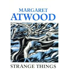 Strange Things: The Malevolent North in Canadian Literature