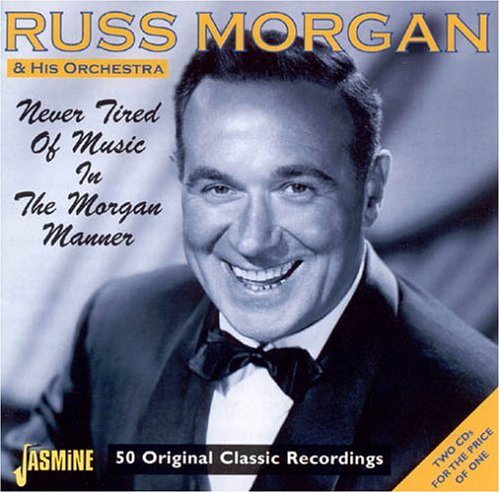 CD-Charts  Music : Never Tired of Music in the Morgan Manner: 50 Original Classic Recordings