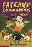 Fat Camp Commandos Daniel Pinkwater