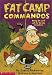 Fat Camp Commandos
