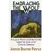 Embracing the Wolf: A Lupus Victim and Her Family Learn to Live With Chronic Disease