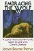 Book Embracing the Wolf: A Lupus Victim and Her Family Learn to Live With Chronic Disease