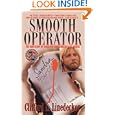 Smooth Operator: The True Story of Seductive Serial Killer Glen Rogers (St. Martin's True Crime... by Clifford L. Linedecker