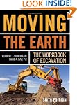 Moving The Earth: The Workbook of Exc...