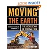 Moving The Earth: The Workbook of Excavation Sixth Edition
