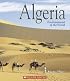 Algeria (Enchantment of the World. Second Series)