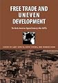 Free Trade and Uneven Development: The North American Apparel Industry After NAFTA