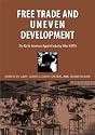 Free Trade and Uneven Development: The North American Apparel Industry After NAFTA