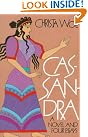 Cassandra: A Novel...