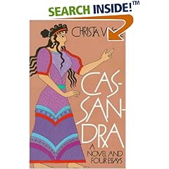 Cassandra: A Novel and Four Essays