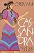 Books : Cassandra: A Novel and Four Essays