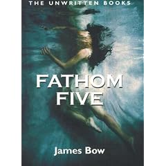 Fathom Five: The Unwritten Books