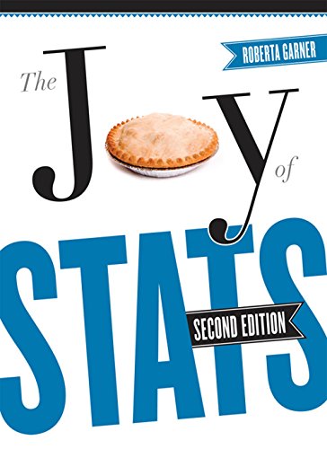 The Joy of Stats: A Short Guide to Introductory Statistics in the Social Sciences, Second Edition