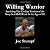 Willing Warrior - Surviving The Civilian Version Of The Navy SEAL Hell Week At The Age Of 54!