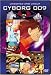 Cyborg 009 - Uncut & Unedited
