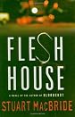 Flesh House