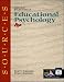 Sources: Notable Selections in Educational Psychology (Classic Edition Sources)