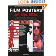 Film Posters of the 80s: The Essential Movies of the Decade by Graham Marsh and Tony Nourmand