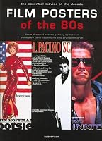 Film Posters of the 80s: The Essential Movies of the Decade (Film Posters)