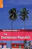 The rough guide to the Dominican Republic